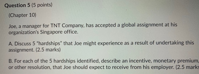 Question 5 (5 points) (Chapter 10) Joe, a manager
