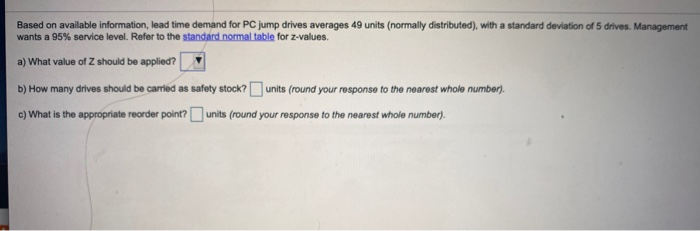 Based on available information, lead time demand