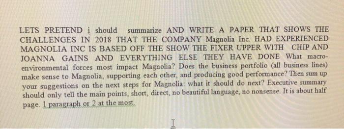 LETS PRETEND i should summarize AND WRITE A PAPER