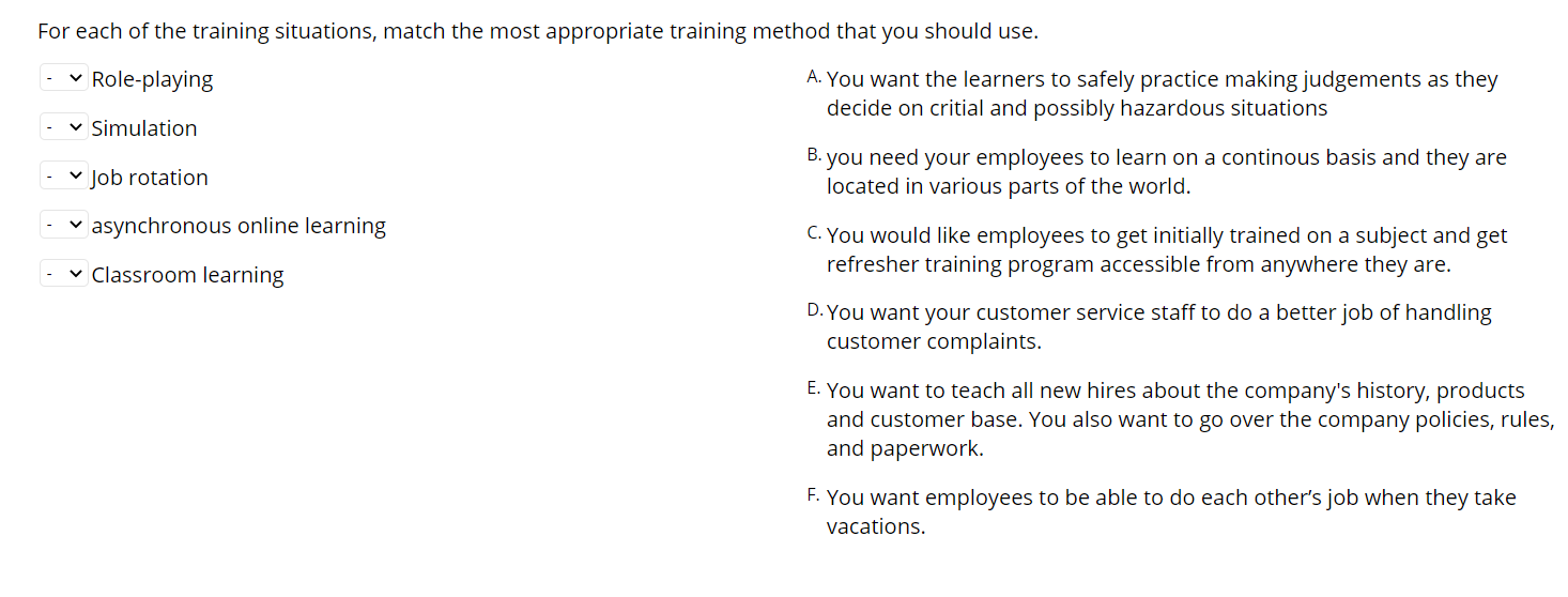 For each of the training situations, match the