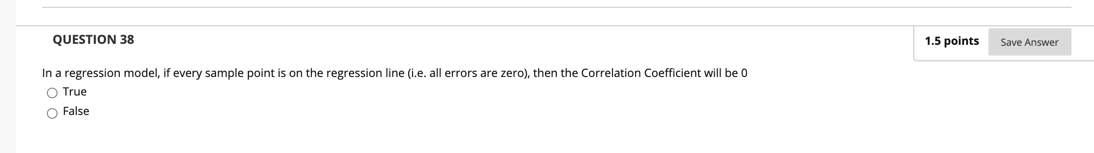 QUESTION 38 1.5 points Save Answer In a