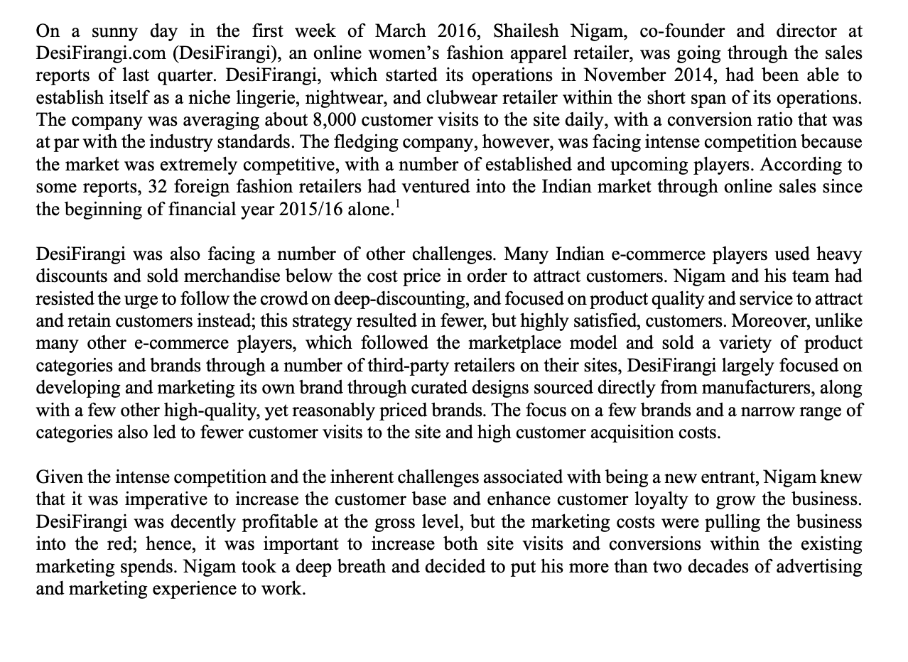 Answer the question after reading the case study.