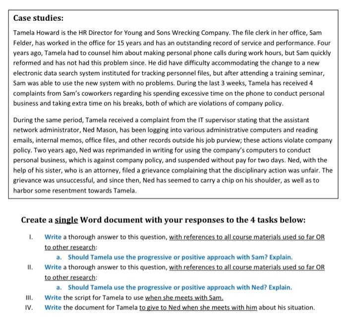 please answer all 4 parts. Case studies: Tamela