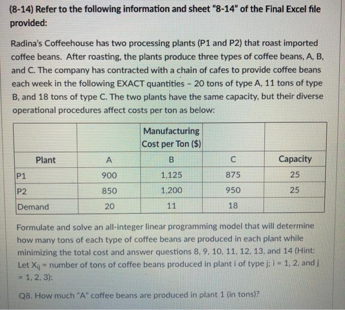 (8-14) Refer to the following information and