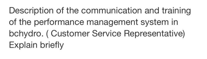 Description of the communication and training of