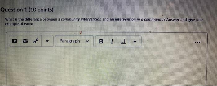 Question 2 (5 points) Community mobilization is