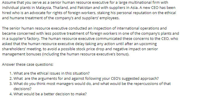 Assume that you serve as a senior human resource