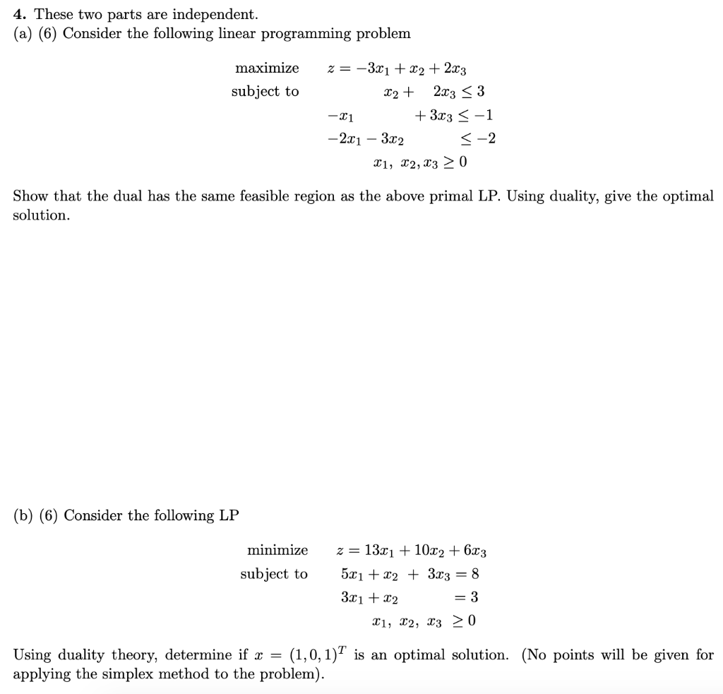 4. These two parts are independent. (a) (6)
