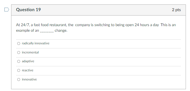 At 24/7, a fast food restaurant, the company is