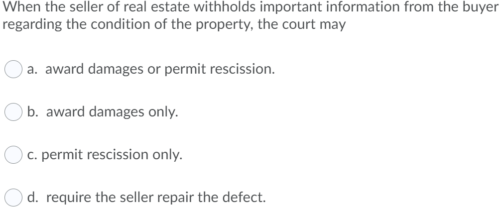 When the seller of real estate withholds