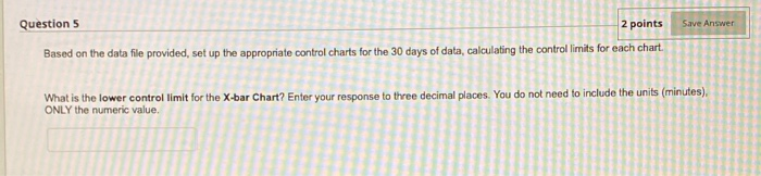 Question 4 2 points Save Answer Based on the data