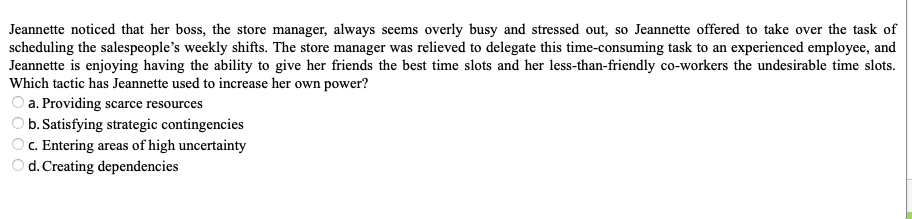 Jeannette noticed that her boss, the store