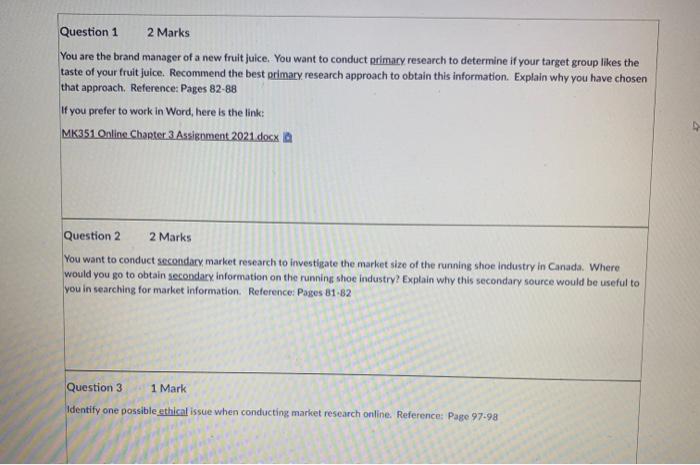 Question 1 2 Marks You are the brand manager of a