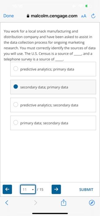 Done malcolm.cengage.com AA C You work for a