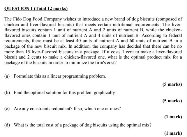 please help especially to formulate a linear
