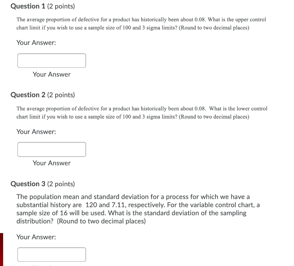 Question 1 (2 points) The average proportion of
