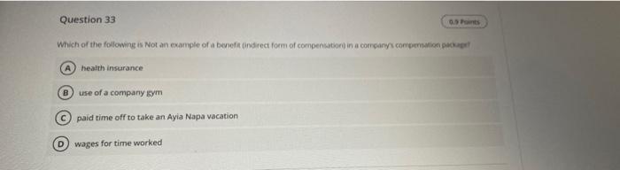 Question 33 0. Pats Which of the following is not