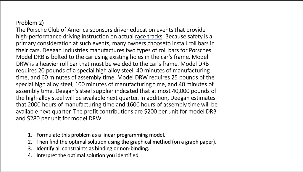 Problem 2) The Porsche Club of America sponsors