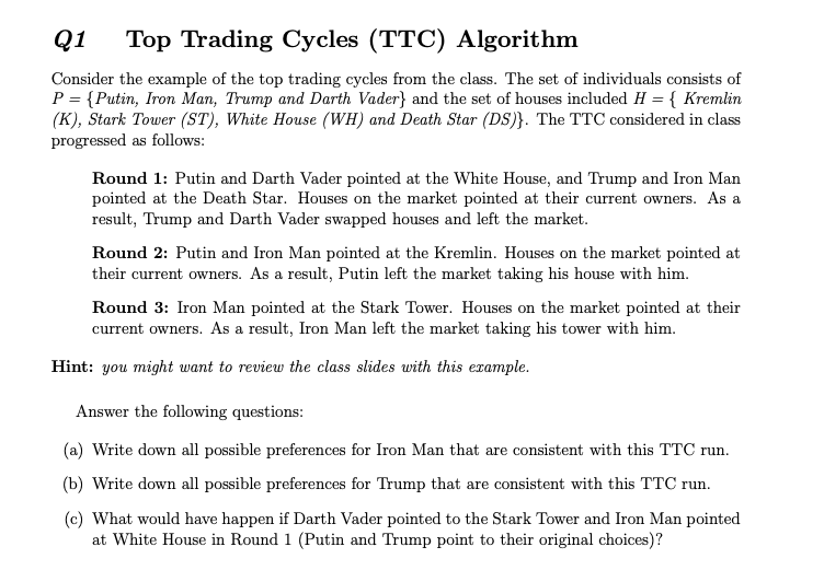 Q1 Top Trading Cycles (TTC) Algorithm Consider