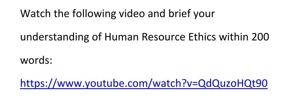 Watch the following video and brief your