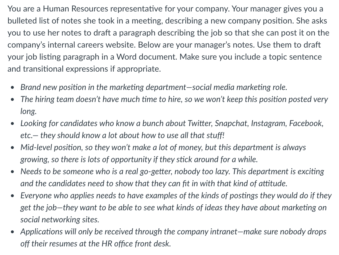 Draft a Job Posting You are a Human Resources