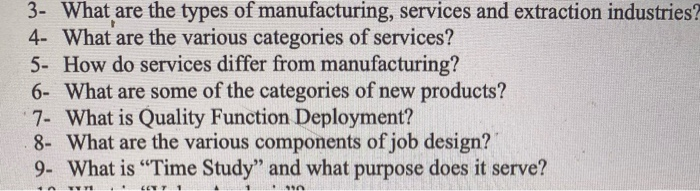 3- What are the types of manufacturing, services
