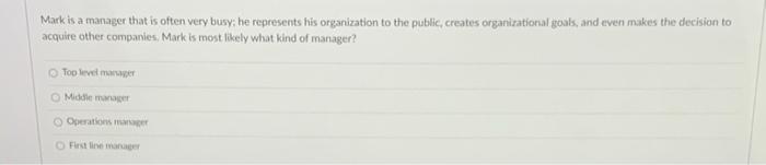 Mark is a manager that is often very busy: he