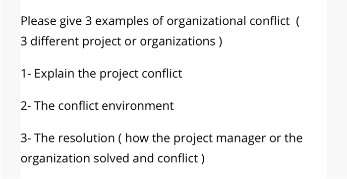 Project Management Please give 3 examples of