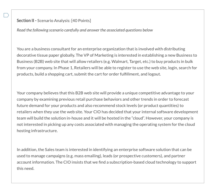 Section II - Scenario Analysis: [40 Points] Read