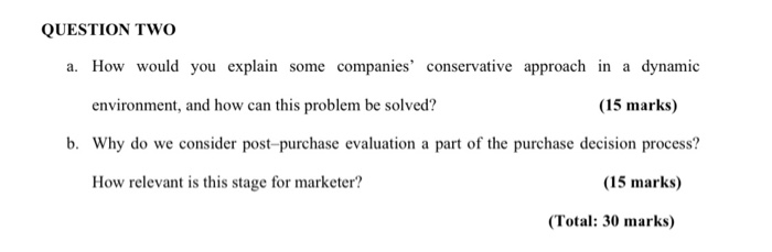 QUESTION TWO a. How would you explain some