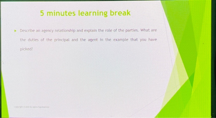 5 minutes learning break Describe an agency