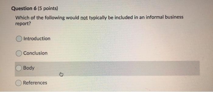 please help solve Question 6 (5 points) Which of