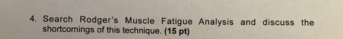 4. Search Rodger's Muscle Fatigue Analysis and