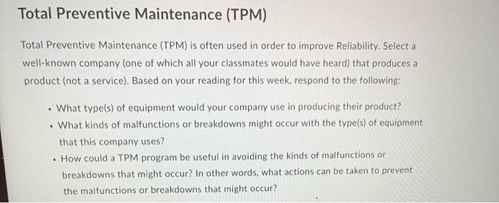 Total Preventive Maintenance (TPM) Total