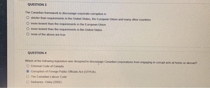 QUESTION 3 The Canadian framework to discourage