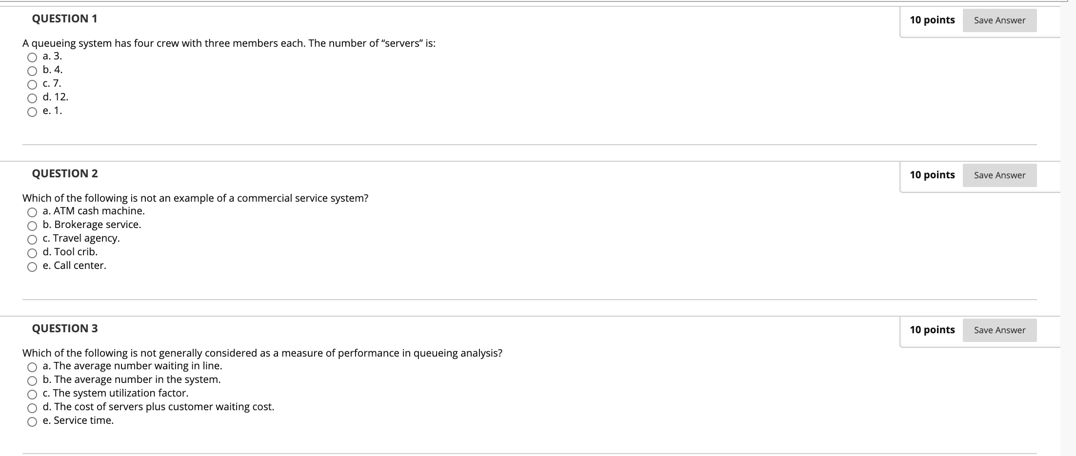 QUESTION 1 10 points Save Answer A queueing