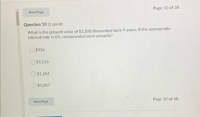 Page 10 of 38 Next Page Question 10 (1 point)