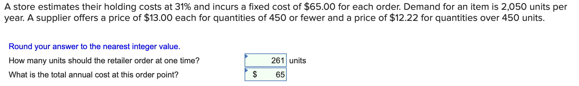 A store estimates their holding costs at 31% and