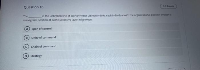 Question 16 0.5 Points The is the unbroken line