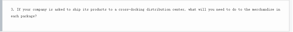undefined 3. If your company is asked to ship its