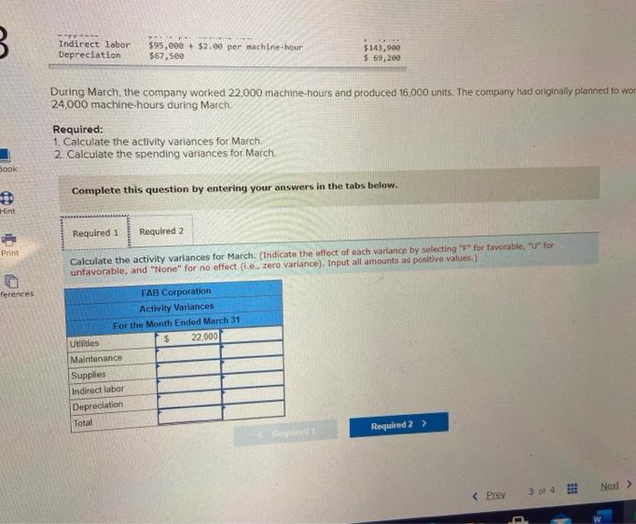 You have just been hired by FAB Corporation, the