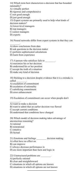 14) Which term best characterizes a decision that