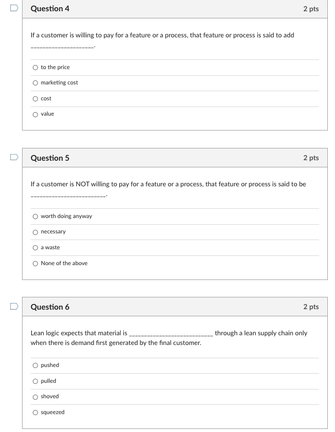 Question 1 2 pts The total cost associated with