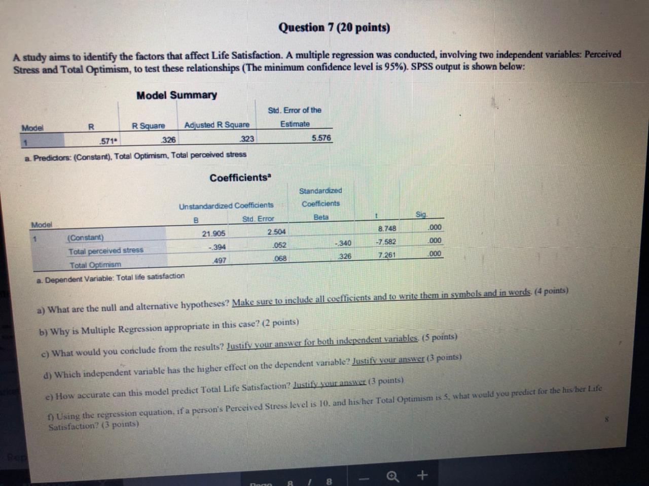 Urgent Question 7 (20 points) A study aims to