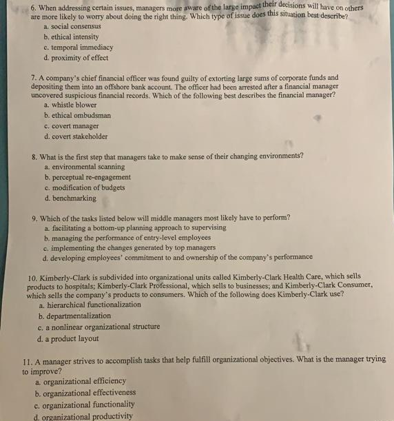 6. When addressing certain issues, managers more
