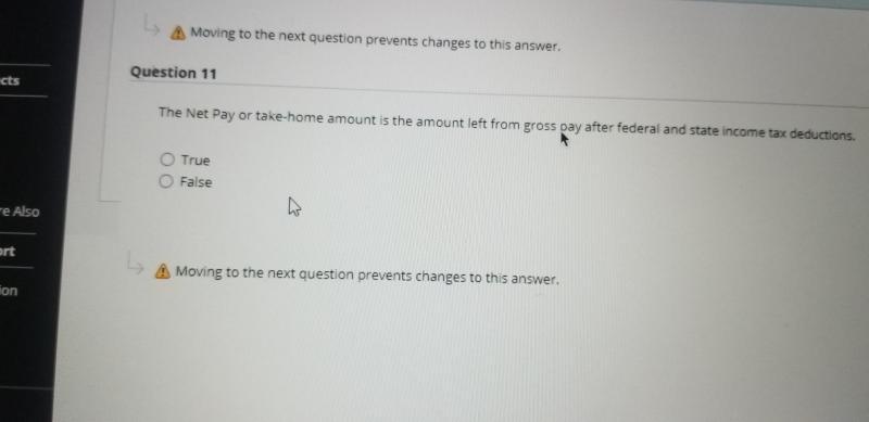 > Moving to the next question prevents changes to