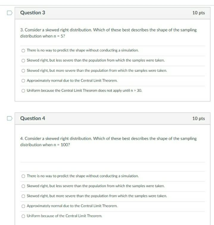 Explain. Question 3 10 pts 3. Consider a skewed