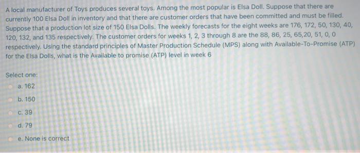 please answer all the questions quickly A manager