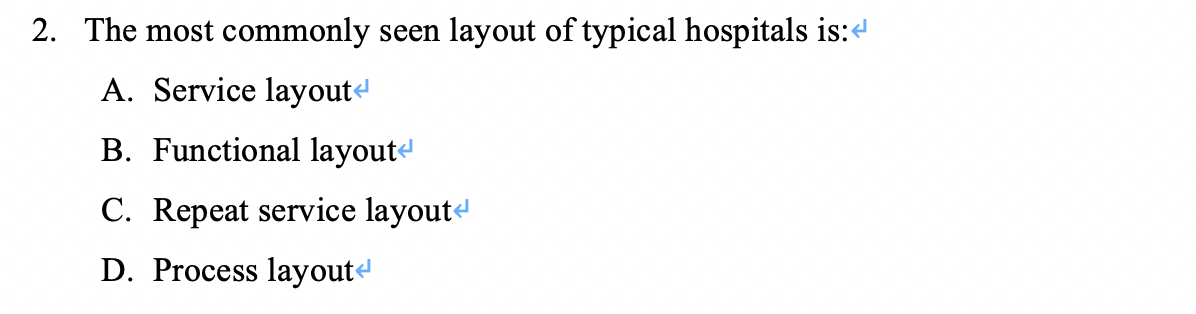 2. The most commonly seen layout of typical