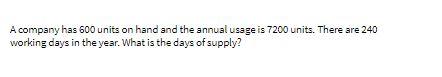 A company has 600 units on hand and the annual
